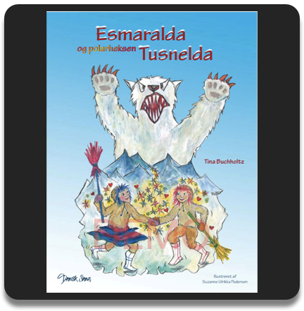 Esmaralda og Polarheksen Tusnelda - Bog og noder